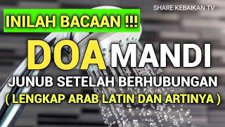 Doa Mandi Junub Setelah Berhubungan