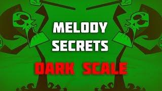  MELODY SECRETS  The Super Dark Trap Scale 