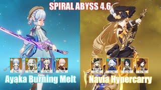 C0 Ayaka Burning Melt & C0 Navia Hypercarry  Spiral Abyss 4.6  Genshin Impact