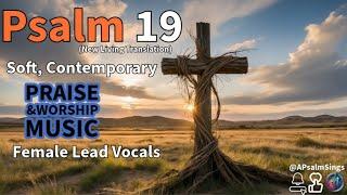 Psalm 19 NLT - Praise & Worship #worshipmusic #praiseandworship