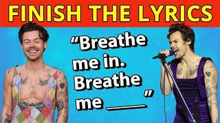 Finish The Lyrics - Harry Styles Edition   Do you know Harrys Hit Songs?  Music Quiz