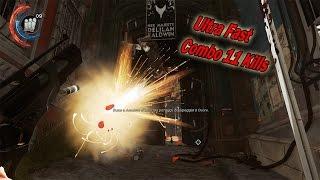 Dishonored 2 Super Fast Brutal combo 11 Kills emily HD