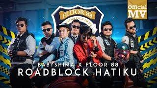 Baby Shima & Floor 88 - Roadblock Hatiku Official Music Video