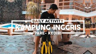 MENGINTIP KEGIATAN SEHARI2 DI KAMPUNG INGGRIS PARE KEDIRI Vlog selama 3 bulan tinggal di Pare