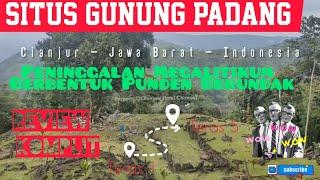 Situs GUNUNG PADANG Cianjur Jawa Barat #cagarbudaya #jawabarat @hotel.channel123