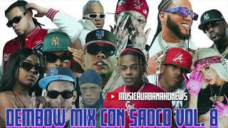 DEMBOW MIX CON SAOCO VOL.10 - Rochy El Alfa Bulin47 Flow28 TiviGunz Angel Dior BraulioFogon Papatyga