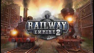 Railway Empire 2 - Ep 1 Tutorial and Campaign Start