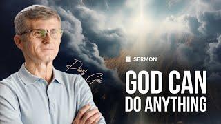 God can do things that will blow our minds  Pavel Goia