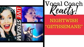 LIVE REACTION Gethsemane THEN & NOW Nightwish DOUBLE FEATURE Vocal Coach Reacts & Deconstructs