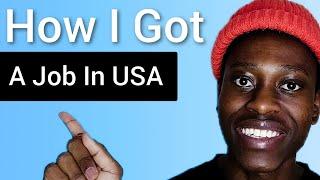 How I Got A Job In USA How You Can Too  Self Taught Developer