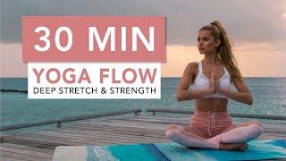 30 MIN YOGA FLOW - for Deep Stretching and Strength  Pamela Reif