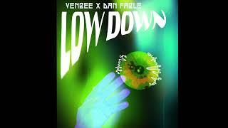 low down - venbee ft. dan fable Official Audio