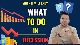 How To Survive In Recession  When Recession Will End In India