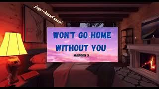 Wont go home wout you… maroon 5  jagie chanel music