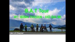 Bình Thuận-Hồ Đa Mi-Bảo Lộc#1. Tắm hồ cắm trại trên Sân bay trực thăng Đa MiB.A.T TourLâm Lố