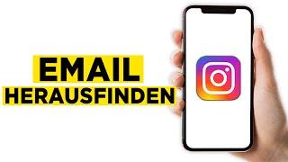 Instagram E-Mail Herausfinden 2024 - Schritt für Schritt