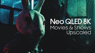 2024 Neo QLED 8K Movies & Shows Upscaled  Samsung