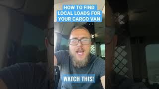 How To Find Local Loads With Your Cargo Van Or Box Truck #cargovanbusiness #cargovan #howtofindloads