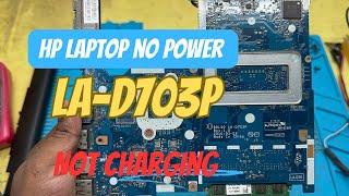 HP LAPTOP #la_d703p  No power  no charging Problem Solved @omchiplevelitsolution
