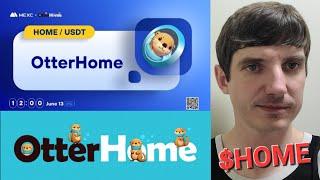 $HOME - OTTERHOME TOKEN CRYPTO COIN ALTCOIN HOW TO BUY MEXC GLOBAL OTTER HOME ETH ETHEREUM BNB BSC