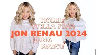 New JON RENAU Wig Collection  HOLLIE  STELLA STAR  LUNA  MAEVE