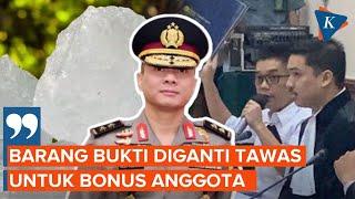 Teddy Minahasa Blak-blakan Minta Barang Bukti Sabu Ditukar Tawas demi Bonus Anggota