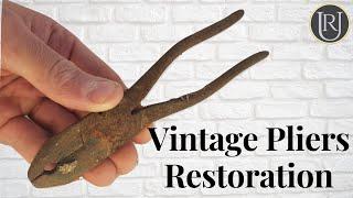 Complete Restoration of Vintage Pliers Unique Restoration