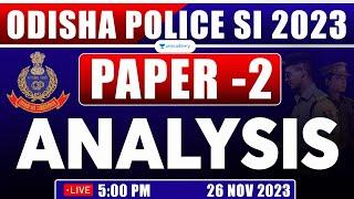 Odisha Police SI Exam 2023  Question paper Analysis  Paper -2