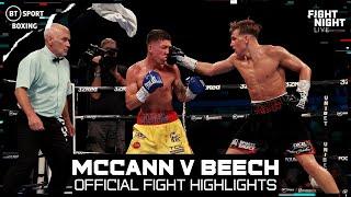 A career best performance for The Menace  Dennis McCann vJames Beech  Official Fight Highlights