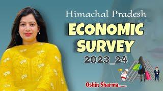 Economic Survey 2023-24   Himachal Pradesh  All Himachal Exams  By Oshin 