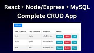 React + Node js + MySQL - CRUD Operations  CRUD Rest API with Node and Express