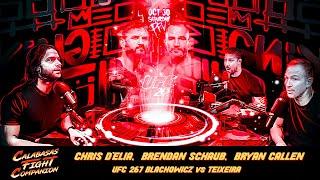 Calabasas Fight Companion UFC 267 w Chris D’Elia and Bryan Callen