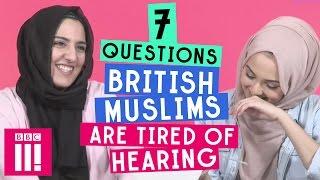 7 Questions British Muslims Are Tired of Hearing