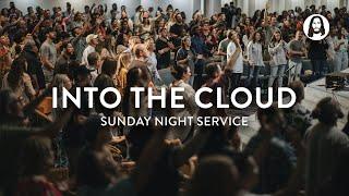 Into The Cloud  Michael Koulianos  Sunday Night Service