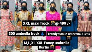 499 - maxi frocks  tissue umbrella tops MLXLXXL @ low price #covaiqueens#9629036213