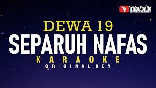 separuh nafas - dewa 19 karaoke