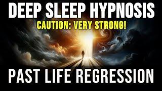 With Strong Hypnosis Into Past Life  Deep Relaxation Hypnosis Caution Very Strong