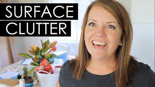 The Cure for Surface Clutter Declutter WITH ME