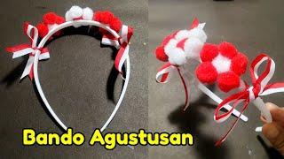 Tutorial Bando Merah Putih untuk Karnaval Agustusan