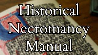 Necromancy and Magic - The Munich Necromancers Manual - CLM 849 - Real Historical Book of Magic