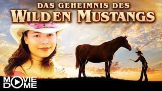 Das Geheimnis des wilden Mustangs - Ganzen Film kostenlos schauen in HD bei Moviedome