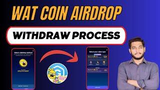 Wat Tokens Airdrop Withdrawal Process  Claim WAT Tokens To Wallet