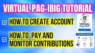 HOW to CREATE VIRTUAL PAG-IBIG Account  How to Pay and Monitor Contributions Online