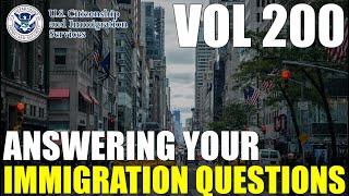 Immigrant Visa NOT ISSUED During I-130 Family Immigration Interview  Immigration Q&A Vol 200