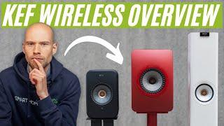 KEF Wireless Range Overview LSX II LS50 Wireless II & LS60