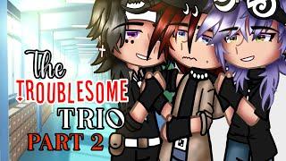 The Troublesome Trio  Original GCMM  PART 2  PolyamoryBLGay ️‍