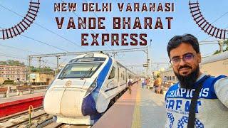 22436 New Delhi Varanasi Vande Bharat Express Full Journey Delhi to Varanasi