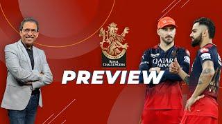 IPL 2024 Royal Challengers Bangalore Preview ft. Harsha Bhogle