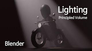 Blender Lighting & Principled Volume Tutorial