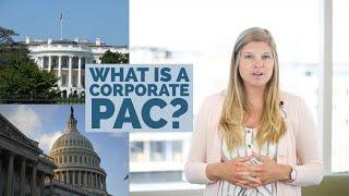 What is a Corporate PAC?